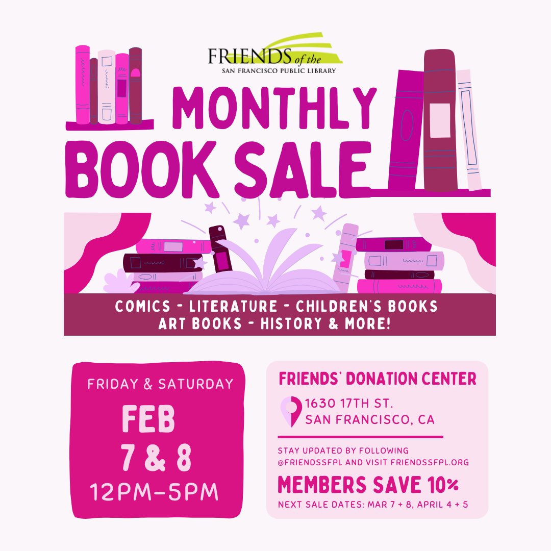 Exciting news for book lovers! 🎉 The next Monthly Book Sale is at our Donation Center on Feb. 7th-8th. 📚 Located at 1630 17th St. SF. All books $5 or less. 🤩 Join us from 12:00 PM - 5:00 PM!. 🗓️ Mark your calendars!🌟 #MonthlyBookSale #FriendsoftheLibrary #FriendsSFPL