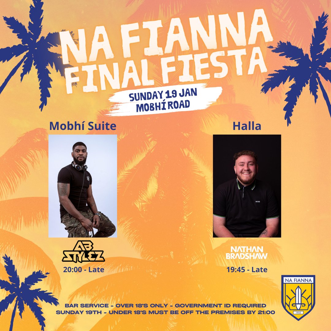 clgNaFianna's tweet photo. 🚨 Here we go! 🚨

Na Fianna Final Fiesta..

Our last reveal for Sunday. As we finish out the weekend in style with DJ's AbStylez and Nathan Bradshaw!

#NaFiannaAbú💙💛 https://t.co/hDI8E5dyl9