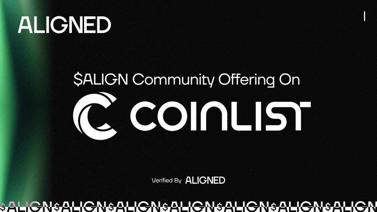 alignedlayer's tweet photo. 1/ The $ALIGN community offering is coming soon to
@CoinList. 

Find out how to get ready below.

Note: not available in the US (and its territories), CA, and other restricted jurisdictions. https://t.co/qHKILbOfPq