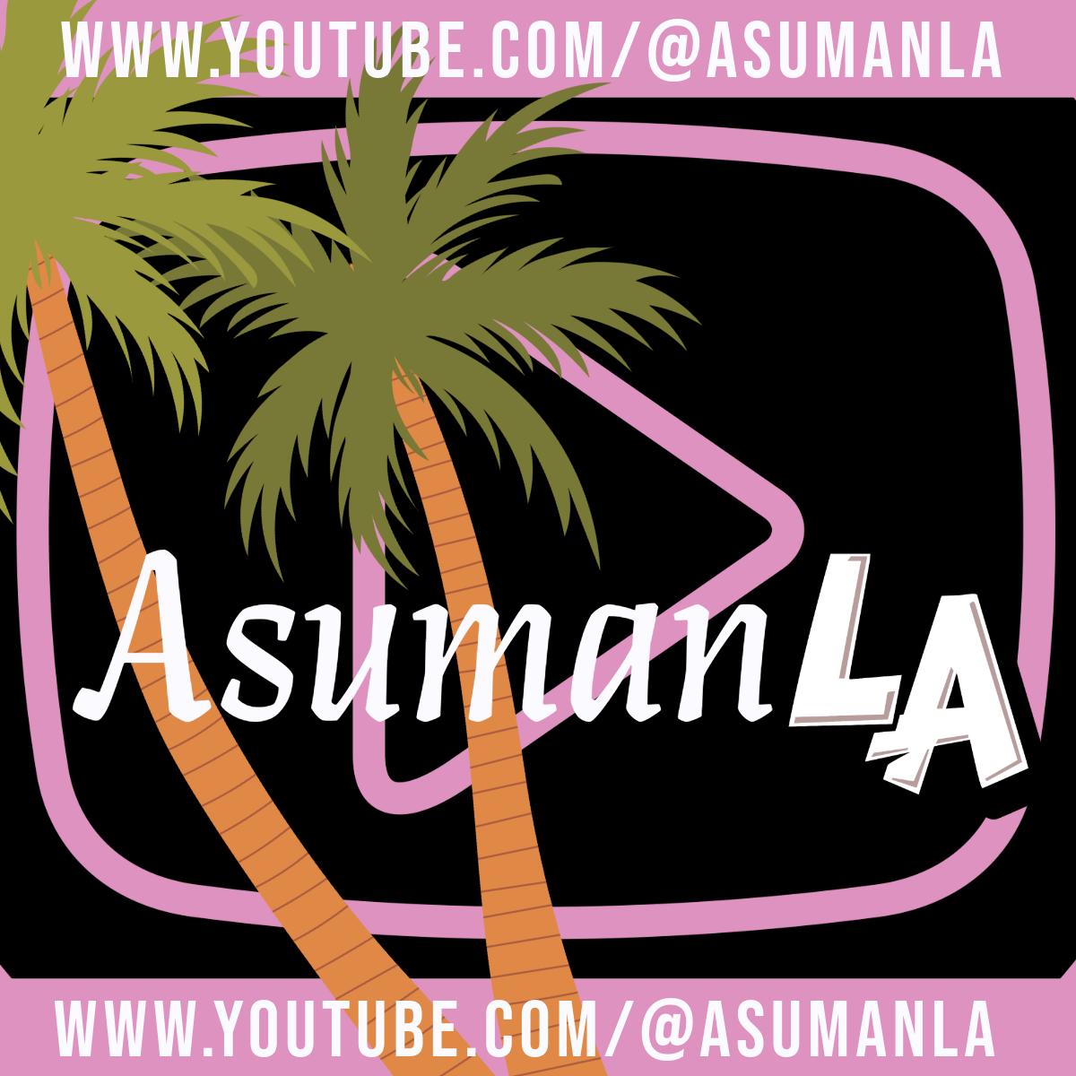 youtube.com/@AsumanLA