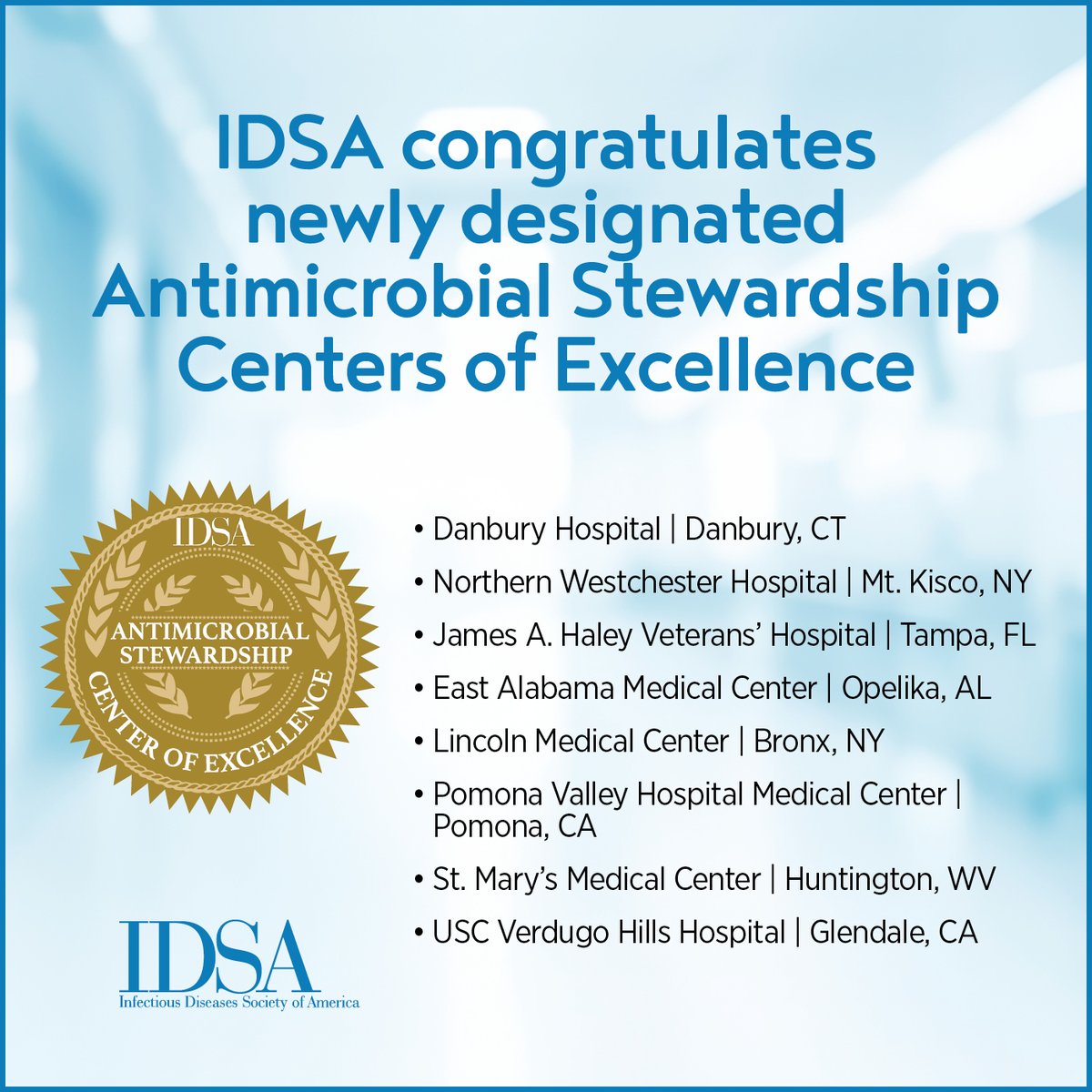 IDSA (@idsainfo) on Twitter photo Congratulations to the eight newly designated Antimicrobial Stewardship Centers of Excellence! 🎉
-Danbury Hospital (<a href="/NuvanceHealth/">Nuvance Health</a>)
-Northern Westchester Hospital (<a href="/NWHospital/">Northern Westchester Hospital</a>)
-James A. Haley Veterans’ Hospital (<a href="/TampaVA/">James A. Haley Veterans' Hospital & Clinics</a>)
-East Alabama Medical Center (@eastalabamahealth) Congratulations to the eight newly designated Antimicrobial Stewardship Centers of Excellence! 🎉
-Danbury Hospital (<a href="/NuvanceHealth/">Nuvance Health</a>)
-Northern Westchester Hospital (<a href="/NWHospital/">Northern Westchester Hospital</a>)
-James A. Haley Veterans’ Hospital (<a href="/TampaVA/">James A. Haley Veterans' Hospital & Clinics</a>)
-East Alabama Medical Center (@eastalabamahealth)