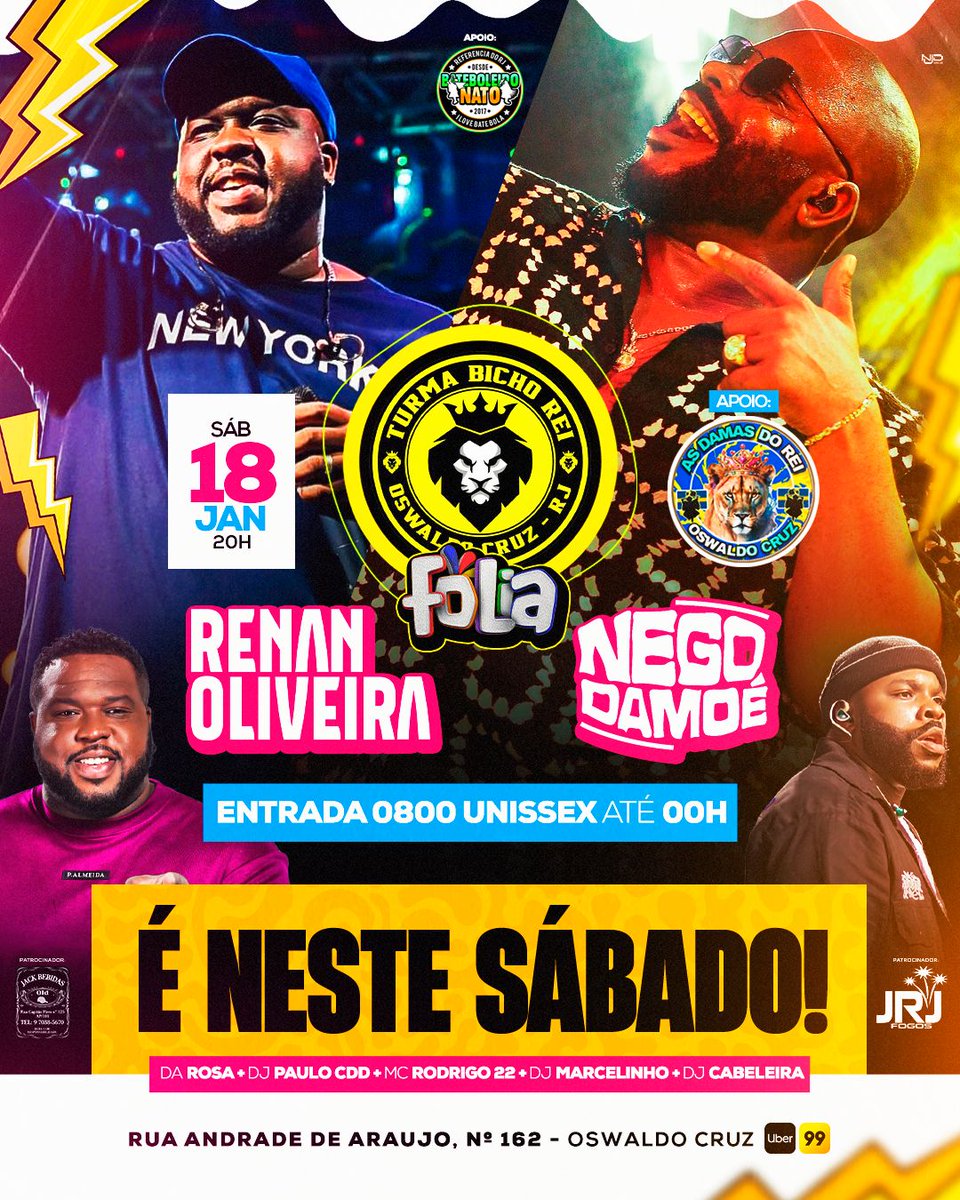 NESTE SÁBADOOOO, TEMOS ENCONTRO MARCADO NA BICHO REI FOLIA 🎭

COM VÁRIAS ATRAÇÕES COMO:
RENAN OLIVEIRA 🎭
NEGO DAMDÊ 🎭
COM MC &amp; TOPS DJS 🎭

ENTRADA 0800 UNISSEX ATÉ 00H 🎭 

CONTO COM SUA PRESENÇA 🎭

📍 RUA ANDRADE DE ARAÚJO, N° 182 - OSWALDO CRUZ