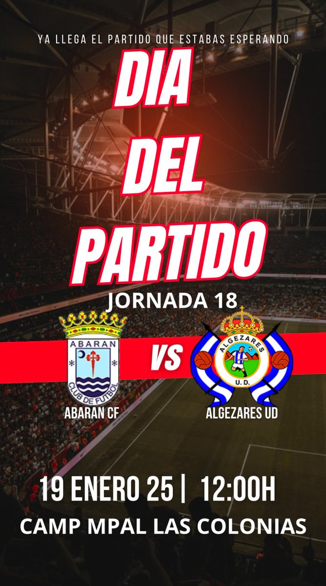 AlgezaresD15566's tweet photo. OFICIAL JORNADA 19/

🆚 ABARAN CF- ALGEZARES UD 
🏟️ CAMP. MPAL. LAS COLONIAS.
🗓️ 19 ENERO 2025
⏰ 12:00H
🔵⚪️ VAMOS ALGEZARES!!

Sin vosotros no sería posible seguir con este sueño llamado UD ALGEZARES.

AHORA MÁS QUE NUNCA OS NECESITAMOS AFICIÓN.

#fuerzacorajeycorazon https://t.co/FndPLv0289