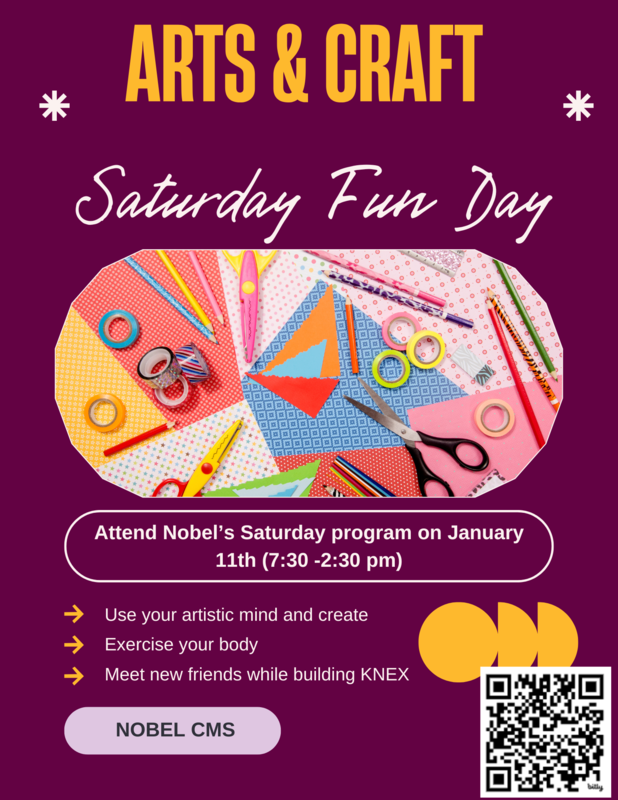Please join us on Saturday, January 18th, 2025, for the "Nobel Saturday Fun Program." The Saturday Fun Program hours are from 7:30 AM to 2:30 PM. Please click the link or scan the QR Code to learn more about this free enrichment program.
forms.gle/V3di6Lc6UiSnKA…