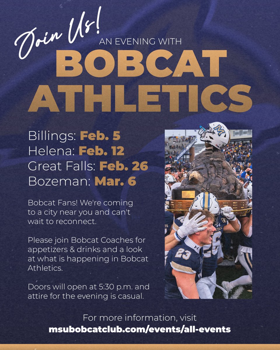 MSUBobcats's tweet image. Bobcats are coming to a city near you! We will be traveling around Montana to visit with Bobcat Nation. Join us for drinks and appetizers with Bobcat Athletics.

Click the link below and get your tickets today!

Get Tickets: msubobcatclub.com/event/all-even…

#GoCats #Billings #Helena