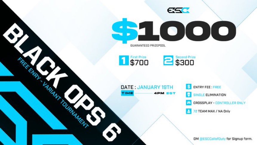 ESC Call of Duty (@esccallofduty) on Twitter photo 🚨ESC $1,000 Series - 4v4 Variant🚨
🎟️ - FREE ENTRY
💰 - $1,000 GUARANTEED
📆 - January 19 - 4pm EST
🎮 - Best of 3
Reply 👇 for <a href="/eSportsCircuit/">eSports Circuit</a> signup form, or message up! 🚨ESC $1,000 Series - 4v4 Variant🚨
🎟️ - FREE ENTRY
💰 - $1,000 GUARANTEED
📆 - January 19 - 4pm EST
🎮 - Best of 3
Reply 👇 for <a href="/eSportsCircuit/">eSports Circuit</a> signup form, or message up!