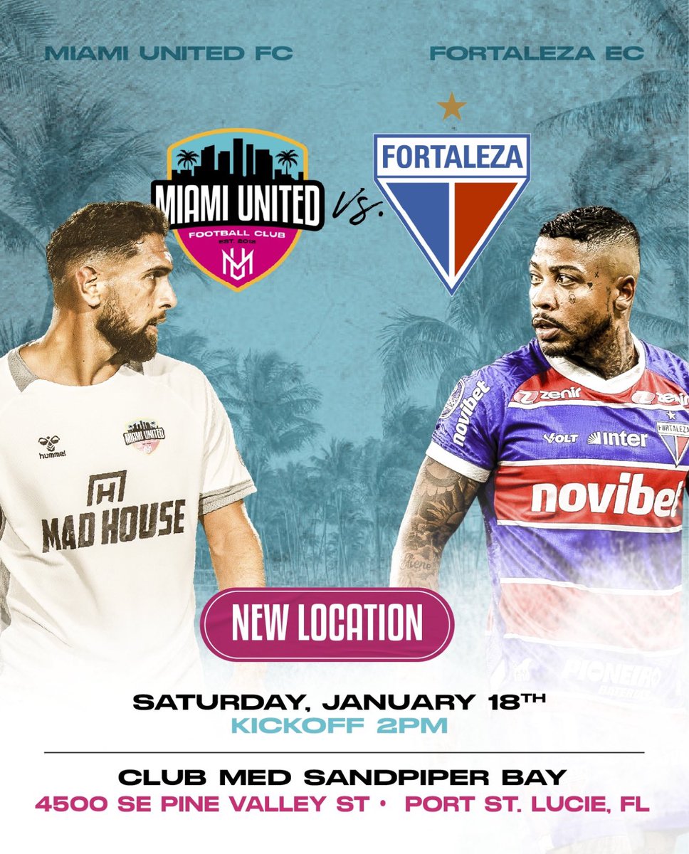 MIAMI UNITED F.C. (@miamiunitedfc) on Twitter photo This Saturday ! 👀🔥⚽️
🆚 <a href="/FortalezaEC/">Fortaleza Esporte Clube 🦁</a>
📅 Saturday, January 18th
⏰ Kickoff: 2:00 PM
📍 Sandpiper Bay Resort
🎥 youtube.com/live/xmXhtfLU1…
#vamosunited #mufc This Saturday ! 👀🔥⚽️
🆚 <a href="/FortalezaEC/">Fortaleza Esporte Clube 🦁</a>
📅 Saturday, January 18th
⏰ Kickoff: 2:00 PM
📍 Sandpiper Bay Resort
🎥 youtube.com/live/xmXhtfLU1…
#vamosunited #mufc