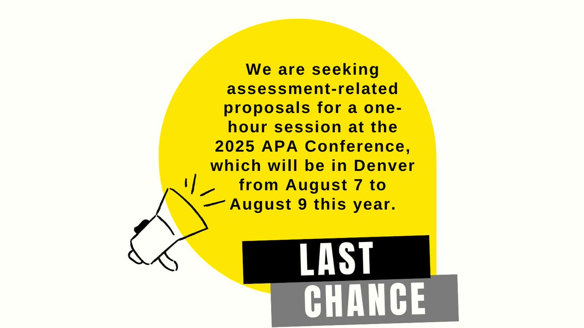 APAD12_S9_ASMNT's tweet photo. Interested in representing the Assessment Section at the 2025 APA Conference?

Proposals due TOMORROW (1/16) by 8pm EST!

Use the link below to submit an abstract: 
https://t.co/WooDb1mk3v https://t.co/1ZYexz2KRD