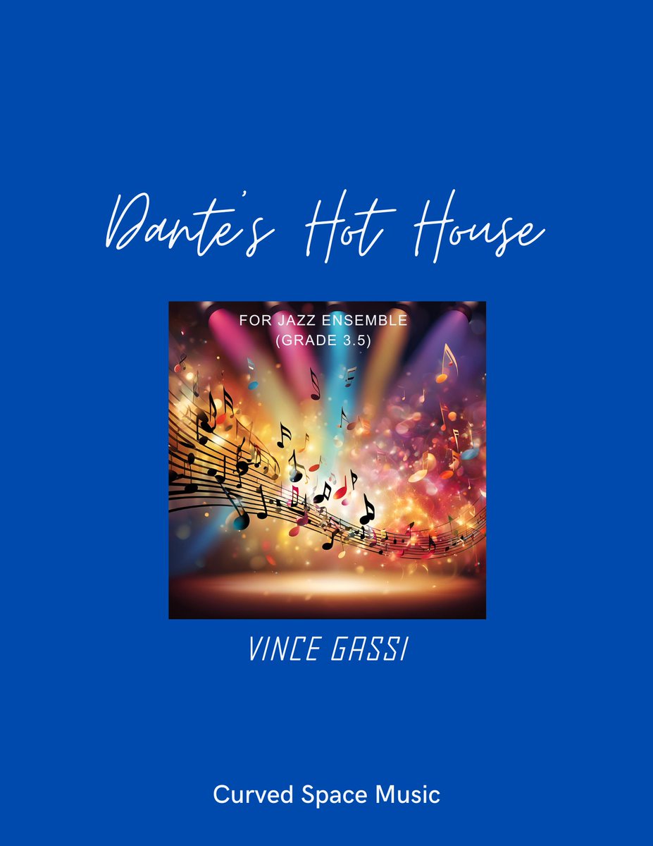 VinceGassi's tweet photo. Excited to share new jazz ensemble charts in 4 posts. 1st up: Dante's Hot House is a driving swing chart &amp; has just about everything: solos, solis, &amp; a super hip trombone chorus. It will deﬁnitely raise the temperature! Kitchen sink sold separately)  
 <https://t.co/uar4McCdIE> https://t.co/nI2DupTUu4