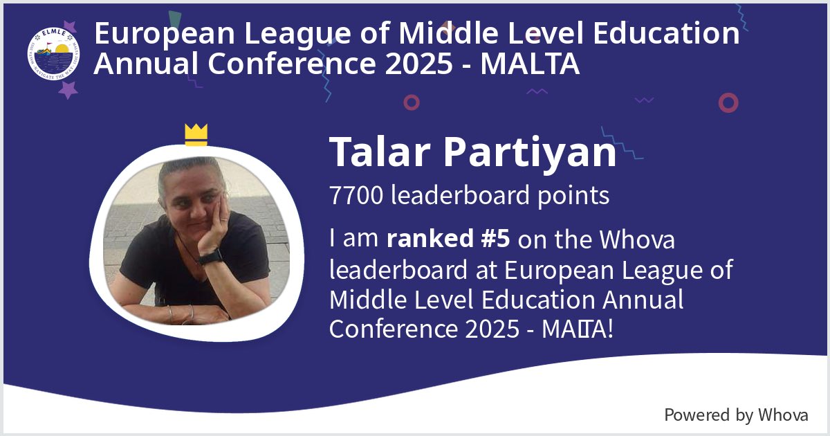 I ranked #5 on the Whova leaderboard at European League of Middle Level Education Annual Conference 2025 - MALTA! @ELMLENews #ELMLENews #ELMLEMalta #ELMLEImpact - via #Whova event app