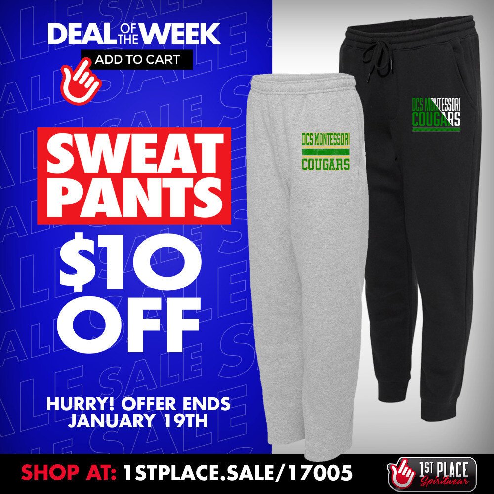 Brrr, it's going to be cold this weekend! Stay warm with DCS Montessori sweatpants! Now through January 19th, save $10 on all sweat pants, including open-bottom and joggers. Shop at 1stplace.sale/17005