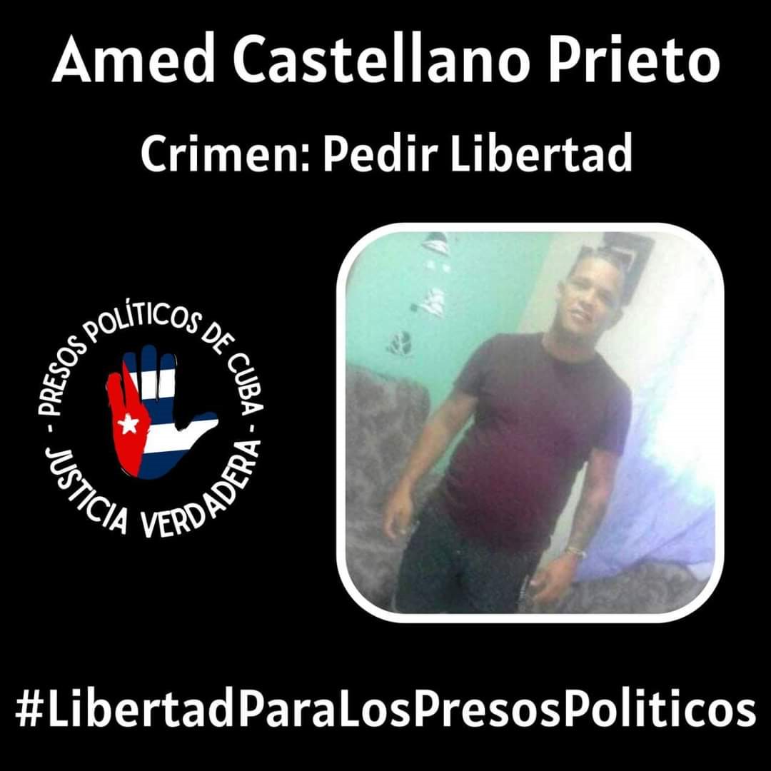 PresosCuba's tweet photo. #Twittazo ¡Libertad para Amed Castellano Prieto! Preso injustamente por la criminal #DictaduraCastroCanel. No lo dejaremos solo 🇨🇺💪🏻
.
.
#PresosDeCastro 
#HastaQueSeanLibres 
#LibertadParaLosPresosPolitico https://t.co/u5YDjvZDiC