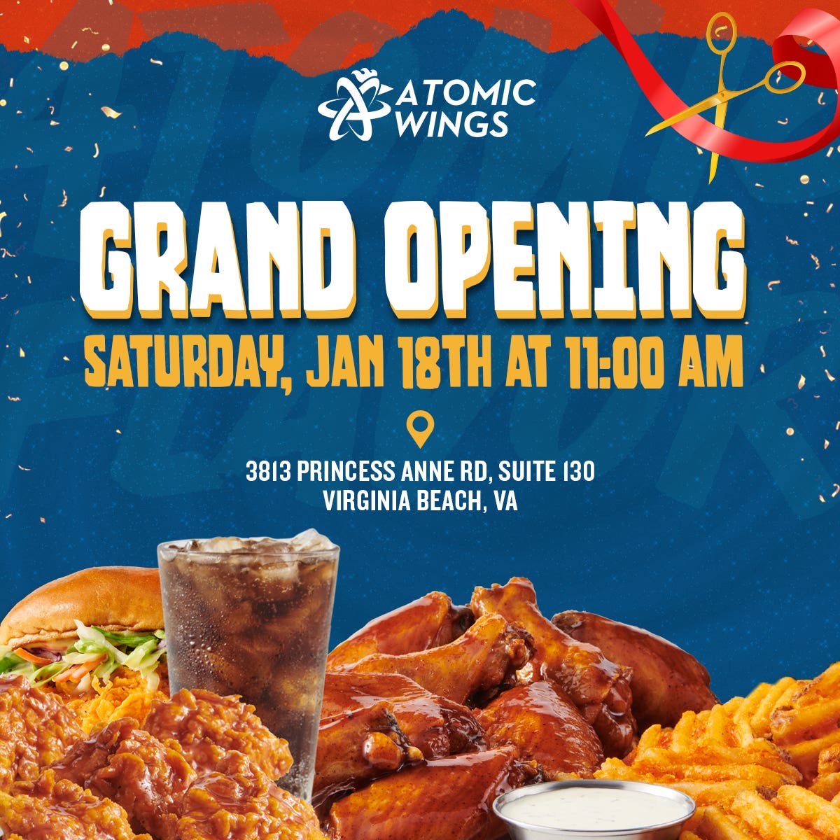 AtomicWings's tweet photo. 🎉 GRAND OPENING THIS SATURDAY! 🎉

Join us on Saturday, January 18th as Atomic Wings officially opens its doors at 3813 Princess Anne Rd, Virginia Beach, VA 23456! Be there to take advantage of our grand opening specials, surprise giveaways, and more! 🔥

#AtomicWings #VABeach https://t.co/jX46zq6AMl