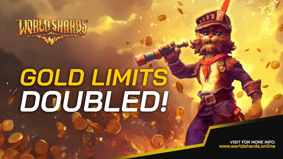 OpenLoot's tweet photo. Attention, Murrlandia adventurers!

The gold limit has been doubled! Instead of the usual 10 gold coins from Furrine, you can now get a total of 20! 🟡

Important: The gold limit will not update for everyone at once. It will be increased after your gold limit timer expires. This event will last until the end of Phase 2.

Check out Worldshards here: https://t.co/JNMBv9ZiIl
