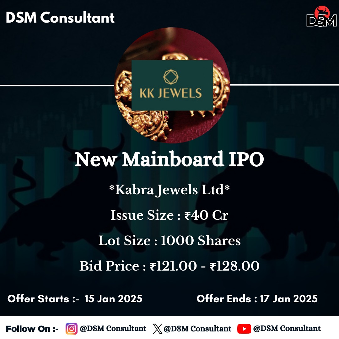 DSMConsultant's tweet photo. Kabra Jewels Ltd IPO Coming Soon 🔜 

#DSMConsultant #DSM #IPOMarket #kabrajewelsipo #NSE #BSE #SENSEX #NIFTY #IPO https://t.co/hhyvyO73N9