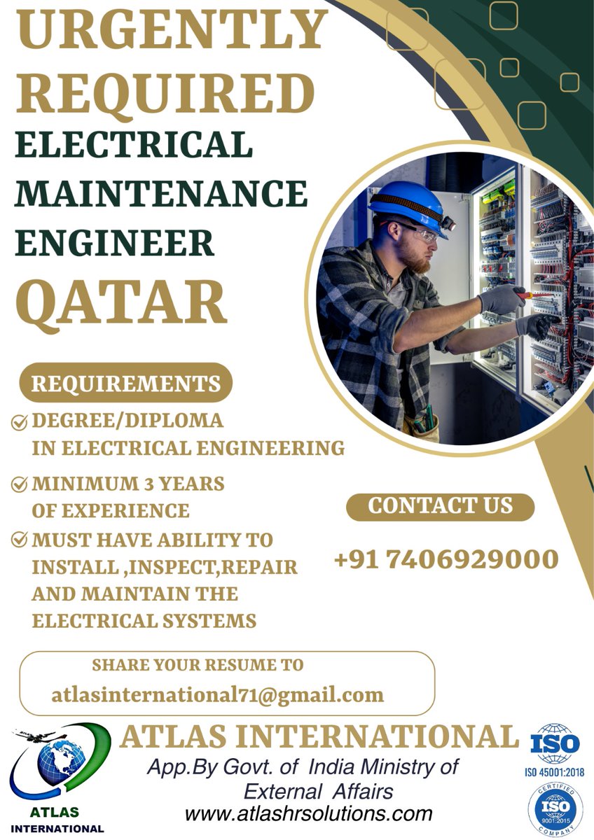 atlas9538's tweet image. ⚡ Urgently Hiring! ⚡

🔌 Electrical Maintenance Engineer - Qatar 🔌
🎯 Requirements:
🎓 Degree/Diploma in Electrical Engineering.
🔧 Minimum 3 years in electrical maintenance.
📞 +91 7406929000
📧 atlasinternational71@gmail.com
#AtlasInternational #ElectricalEngineer #QatarJobs