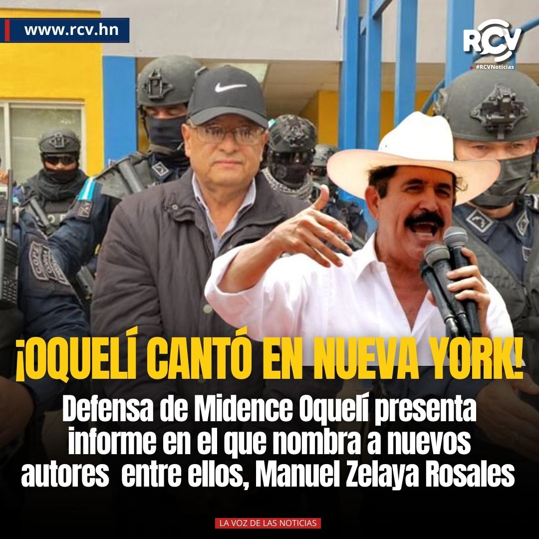 🚨ÚLTIMA HORA🚨Defensa de exdiputado Midence Oquelí Martínez, presentó el lunes a las autoridades de la Corte de Nueva York un informe en el que se nombran a nuevos autores entre ellos al asesor presidencial, Manuel Zelaya Rosales. #RCVNoticias

Ingresa a rcv.hn