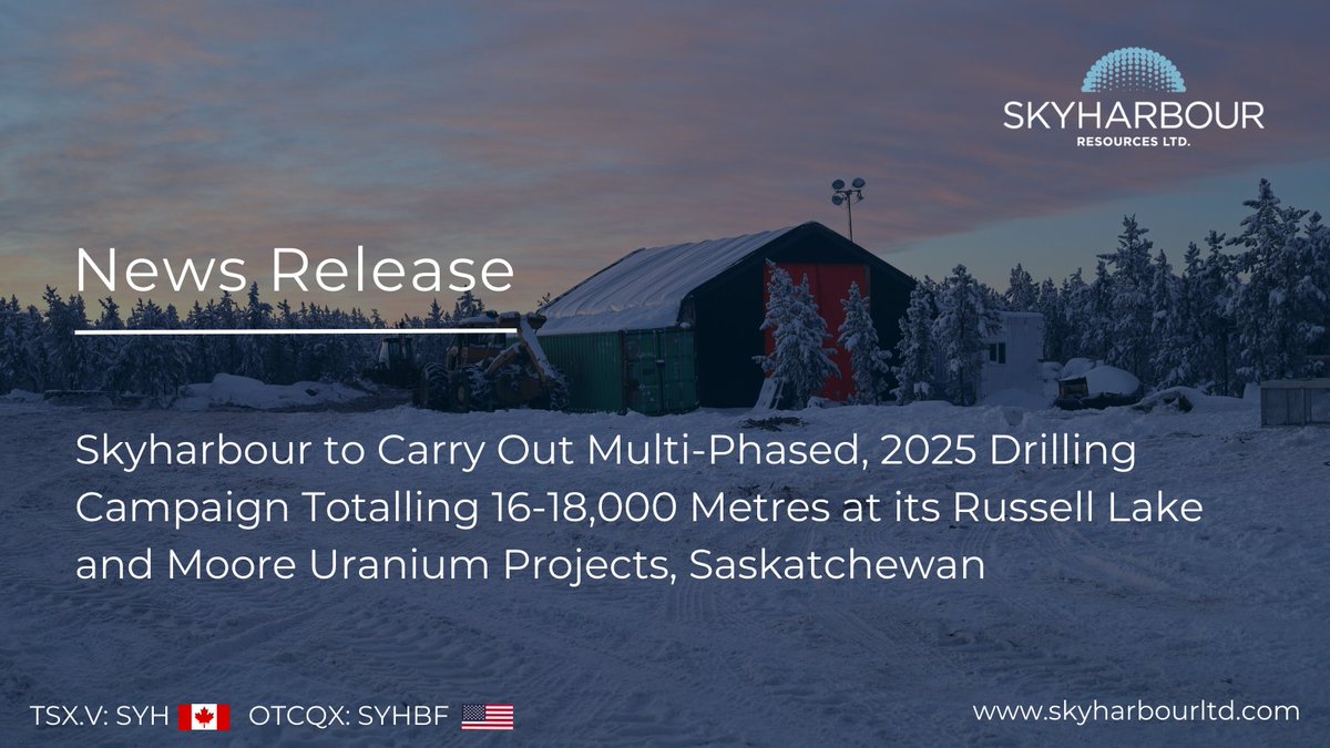 News Release | Skyharbour to Carry Out Multi-Phased, 2025 Drilling Campaign Totalling 16-18,000 Metres at its Russell Lake and Moore Uranium Projects, Saskatchewan.

$SYH $SYHBF

Read: skyharbourltd.com/news-media/new…