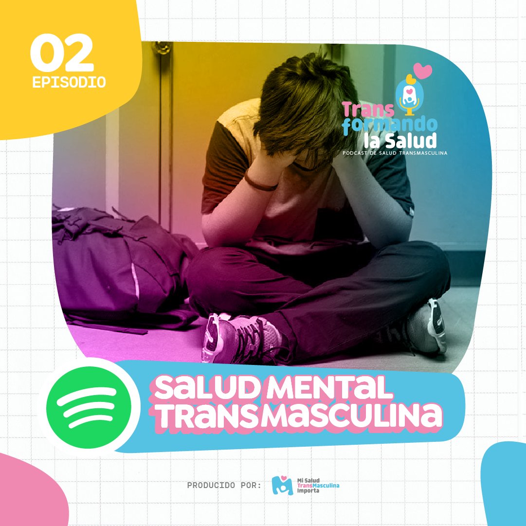 saludtransmasc's tweet photo. 🌟 Nuevo episodio en Spotify 🎧
En Transformando la Salud hablamos de un tema crucial: La salud mental transmasculina.

https://t.co/gg6ul2hHTY https://t.co/16MP3YKbQ0