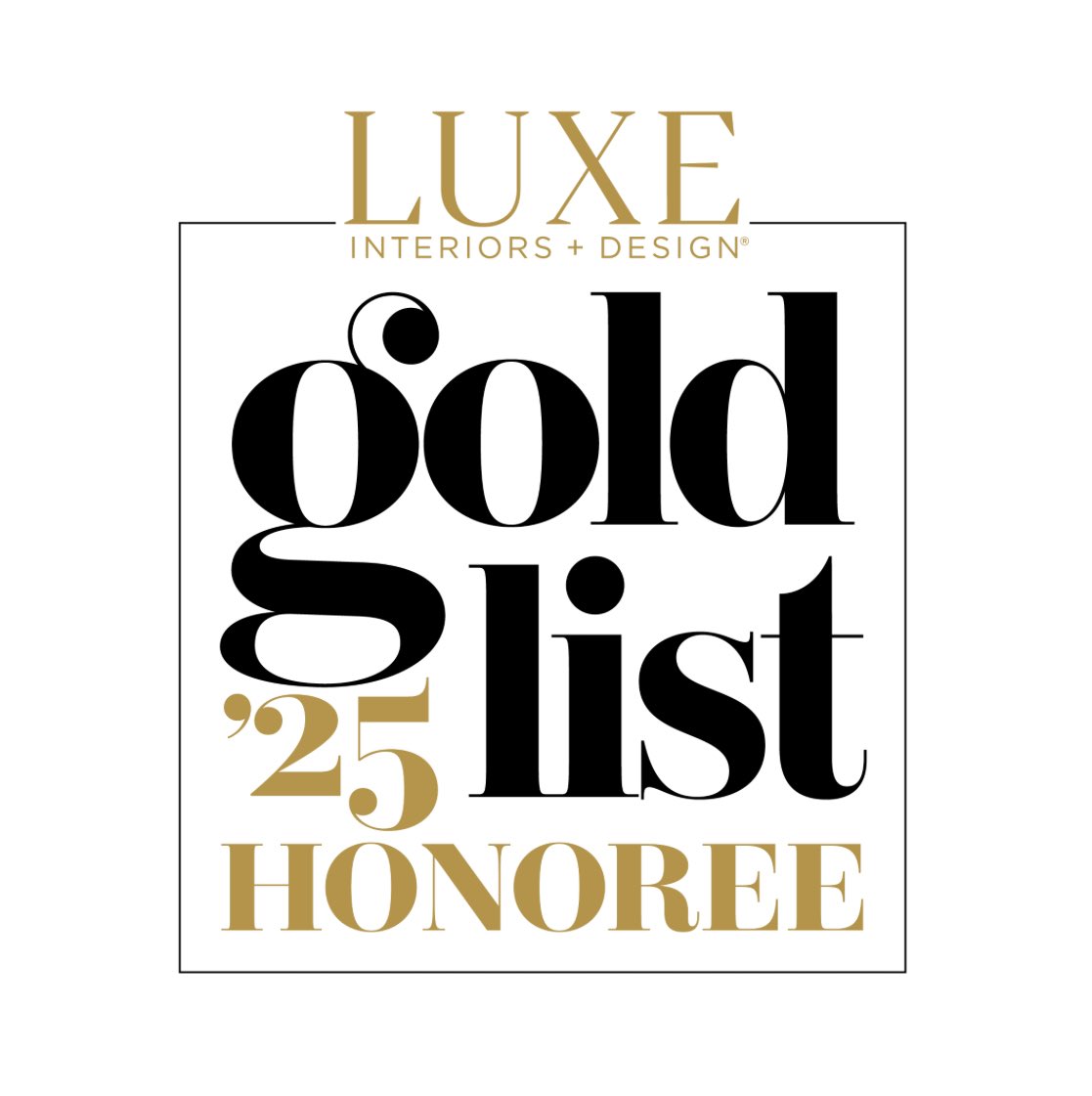 Am honored to be named a 2025 LUXE Gold List honoree among such incredible talent. Thank you <a href="/luxemagazine/">Luxe Interiors + Design</a> for this wonderful recognition! 
#luxegoldlist2025