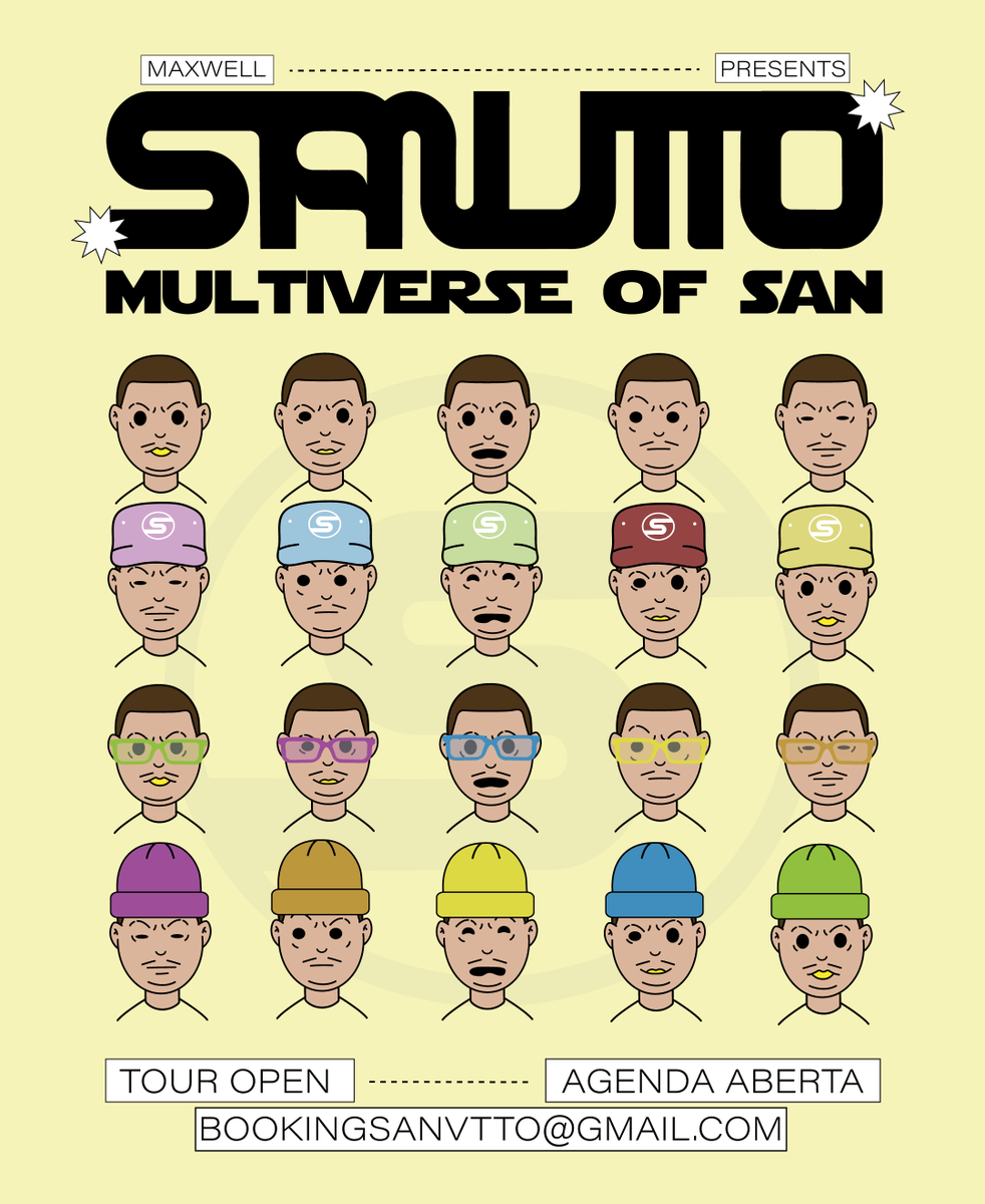 sanvtto's tweet photo. MULTIVERSE OF SAN

TOUR OPEN / AGENDA ABERTA

BOOKINGSANVTTO@GMAIL.COM https://t.co/Tb624qUXzl