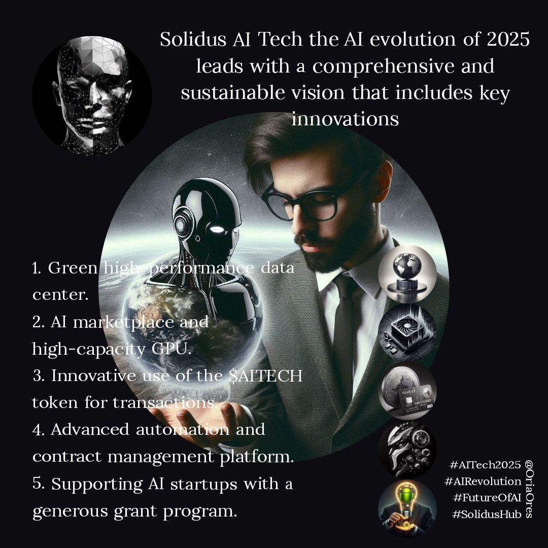OriaOres's tweet photo. 2025 is the year of @AITECHio revolutionizing the future of AI innovation. 

Read more about the innovations on #CMC:  https://t.co/LGvDi33WRs 

Also enjoy the thread prepared for you here 👇 #AITech2025 #AIRevolution #FutureOfAI #SolidusHub https://t.co/AZ44FFkAWc