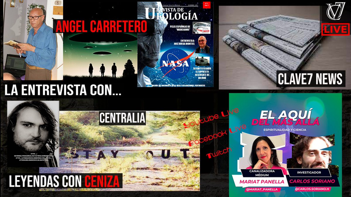 Y este viernes contamos con nuestro amigo Ángel Carretero que nos hablará de su nueva revista de ufología, el aquí del más allá, leyendas con Ceniza y mucho más... 
👽🛸☠️👻🔮🕯️🎙️
-
#clave7 #claveSiete #clave7News #misterio #entrevistas #libros #ufologia #noticias