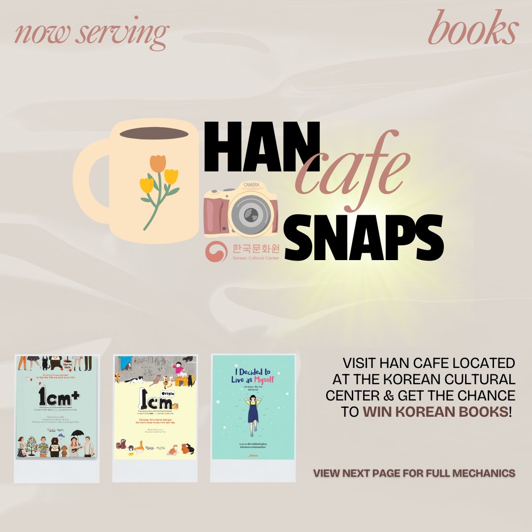 KCCPHIL's tweet photo. 🌟 Calling all K-readers and literary enthusiasts! 📚
Share your special moments at the Han Cafe for a chance to win Korean literature books! 🏆✨
Let’s create stories together at the Han Cafe!
#HanCafeSnaps #HanCafe #KCCLibrary #KoreanCulturePH #KCCPhil https://t.co/wsuMFhuzeD