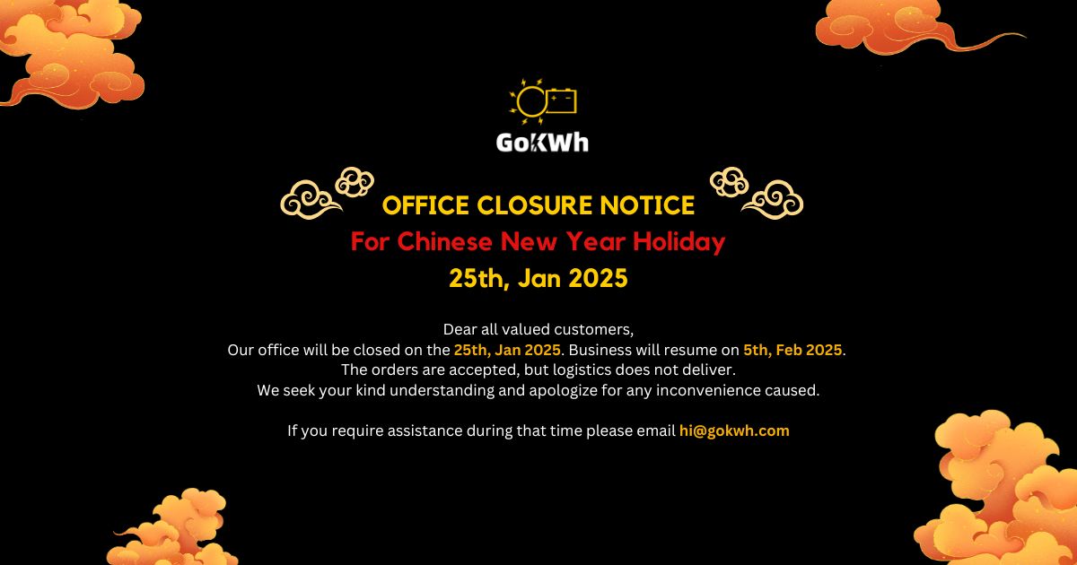 GoKWhBattery's tweet photo. 🧧🧨It's a new year coming, GoKWh team would like to thank every customer for their support and trust over the past year. 

❗️We want to inform you that we will be temporarily closed from Jan 25 to Feb 04 to celebrate the Chinese New Year.

🤝Thanks for your understanding. https://t.co/qozTpOjek1