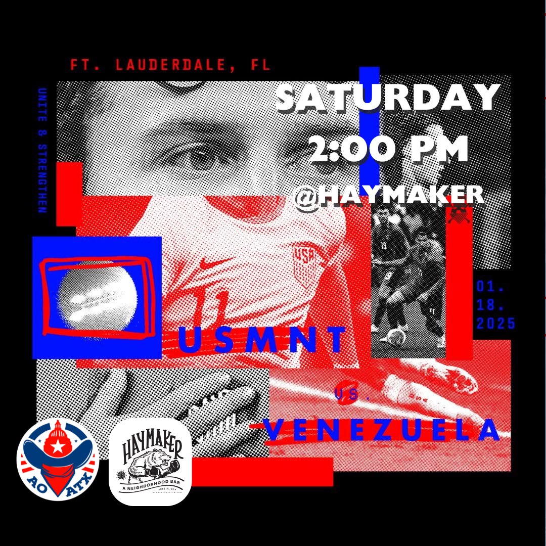 🚨 AO Austin Watch Party Alert 🚨
The USMNT kicks off 2025 with a friendly against Venezuela! 🇺🇸⚽

📍 <a href="/HaymakerAustin/">Haymaker</a> 
🗓️ Saturday, Jan 18th
⏰ Kickoff at 2 PM

Start the year off right by joining us to cheer on the red, white, and blue!