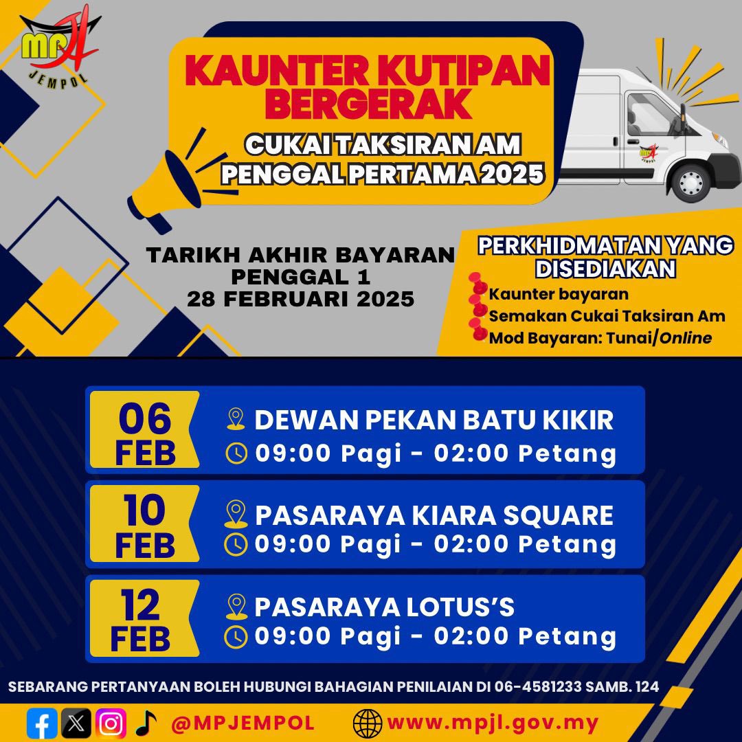 MPJempol's tweet photo. HEBAHAN

Majlis Perbandaran Jempol akan melaksanakan kutipan bergerak Cukai Taksiran Am (Cukai Pintu) bermula 20 Januari 2025 sehingga 12 Februari 2025. 
Lokasi kaunter boleh dirujuk pada jadual yang dinyatakan.
#mpjl #mpjempol #jempolmajuindahdanberadat #cukai #cukaitaksiran https://t.co/GZuAcGYvM8