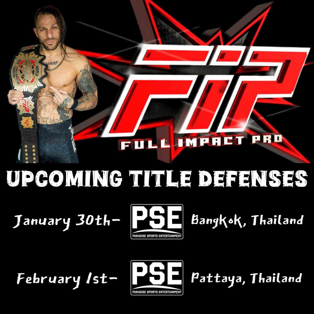 WWNFIP's tweet photo. The August Artois (and Sideshow) 2025 International Tour begins January 30th in Bangkok, Thailand! 
.
.
.
.
.
.
.
#realandraw #augustartois #fullimpactpro #heavyweightchampion #internationalstar #wwn https://t.co/GW74o5ODEH