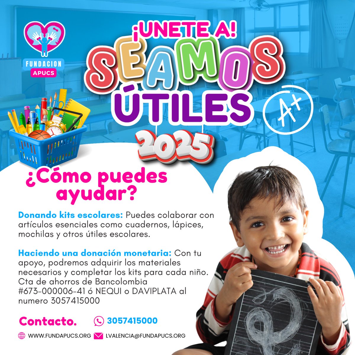 ¡Únete a nuestra misión de hacer una diferencia en la vida de 250 niños de comunidades vulnerables en Bogotá y Soacha! #SeamosÚtiles2025 #FundaciónApucs #ResponsabilidadSocial
fundapucs.org