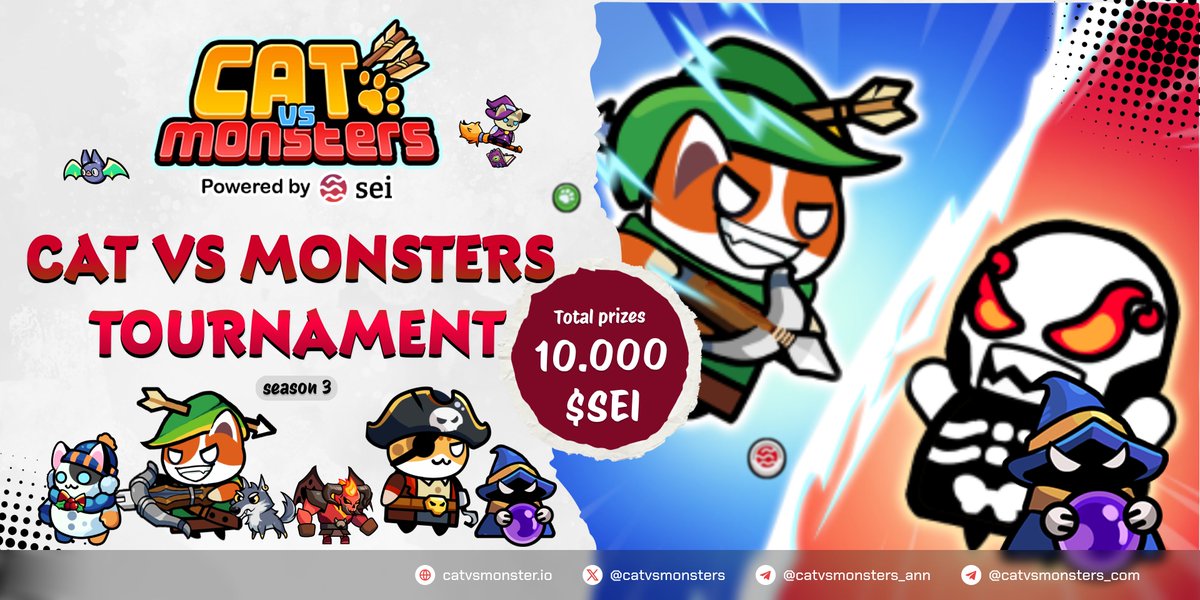 🔥 Cat vs Monsters Tournament - Season 3 is Here! 🔥

Are you ready to dominate the Cat vs Monsters Tournament Season 3 and claim your share of the 10,000 $SEI prize pool? Let the battles begin!

🎁Total prize pool: 10,000 $SEI
🕰 Start Time: 3:00 AM UTC, 17 Jan - 3:00 AM UTC, 1