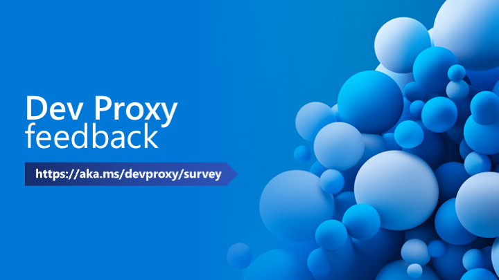 waldekm's tweet image. If you've got a minute, we'd love to learn from you what's working in #DevProxy and where we could do better: aka.ms/devproxy/survey