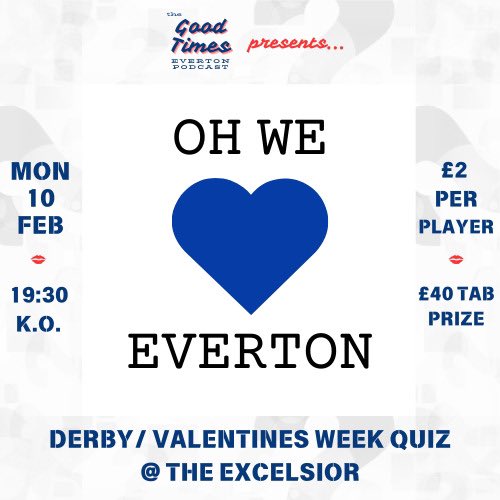 goodtimesefcpod's tweet photo. Delighted to confirm our next quiz will be @TheExcelsiorLi1 on 10th February. See you there! https://t.co/hX9V9KCODB