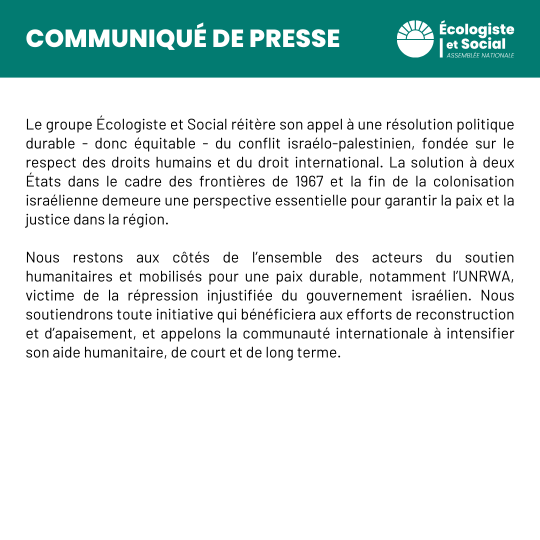 Gpe_EcoloSocial's tweet photo. Le groupe Écologiste et Social salue la trêve et la libération des otages à Gaza après plus d’un an de violations répétées du droit international. 

✍️ Notre communiqué | #DirectAN https://t.co/Q0tlnizYpl