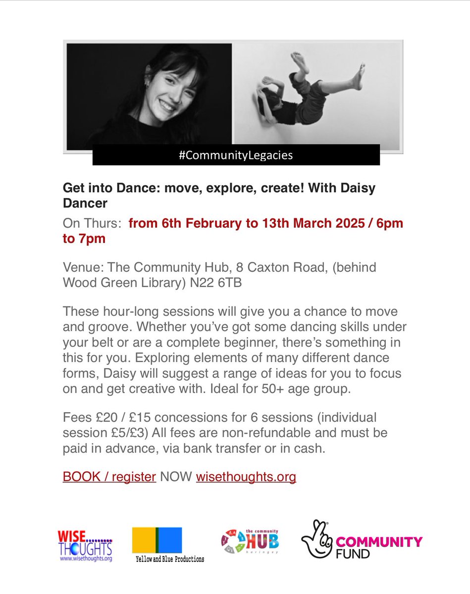 Exciting new dance workshop series - thanks to the support from <a href="/TNLComFund/">The National Lottery Community Fund</a> Our new #CommunityLegancies 
Get into Dance: move, explore, create! With  Daisy Dancer On Thurs:  from 6th Feb to 13th Mar 2025 / 6pm to 7pm <a href="/TCHubHaringey/">TheCommunityHub-Haringey</a> book wisethoughts.org/wise-thoughts-…