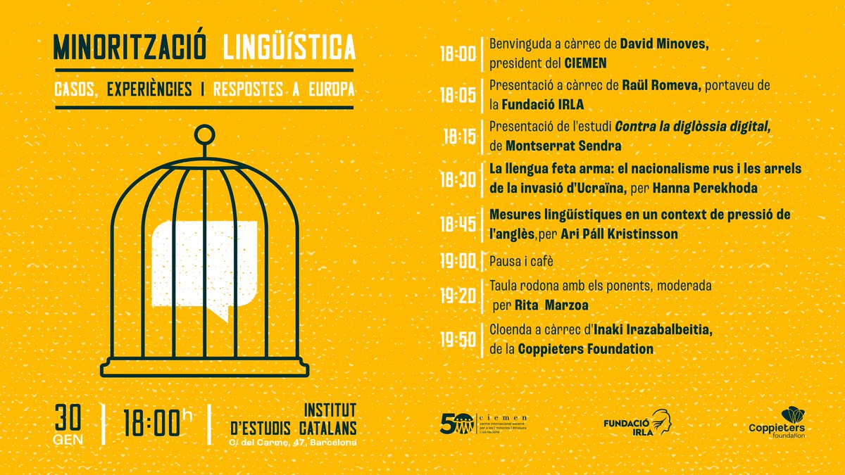 Jornada 🗨️👉 Minorització lingüística: casos, experiències i respostes a Europa. En col·laboració del <a href="/elciemen/">CIEMEN</a> i <a href="/IdeasForEurope/">Coppieters Foundation</a> 

📆 Dijous 30 de gener
🕕 a partir de les 18h
📍a l'<a href="/iec/">IEC</a> 

Inscripcions obertes 📲 s.mtrbio.com/umxrejdzqk