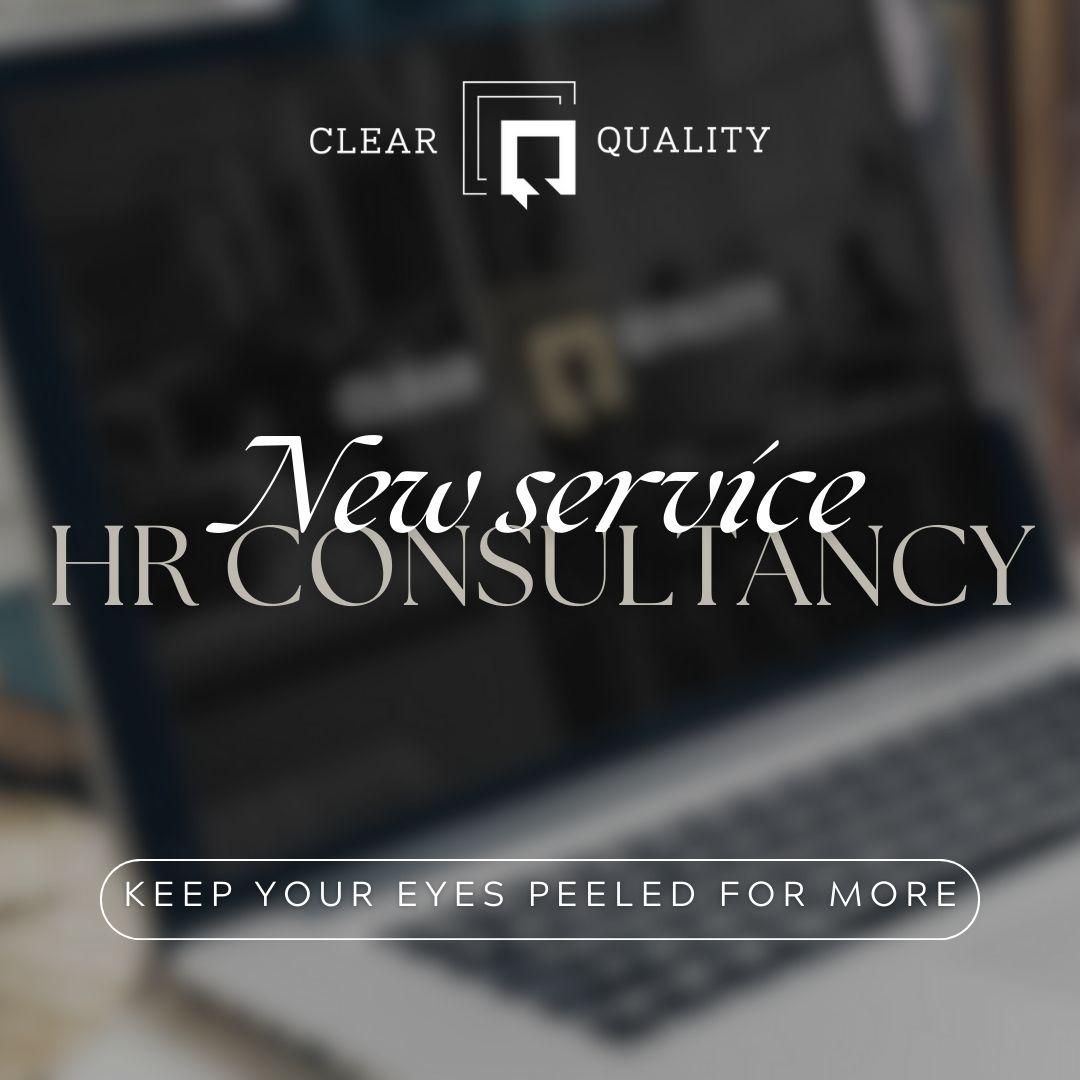 Exciting news!📢

We’re excited to announce the launch of our new HR Consultancy service! 

Stay tuned for more information on how we can support your business with expert workforce solutions. 💼

#HRConsultancy #ClearQuality #WorkforceSolutions #BusinessSuccess"