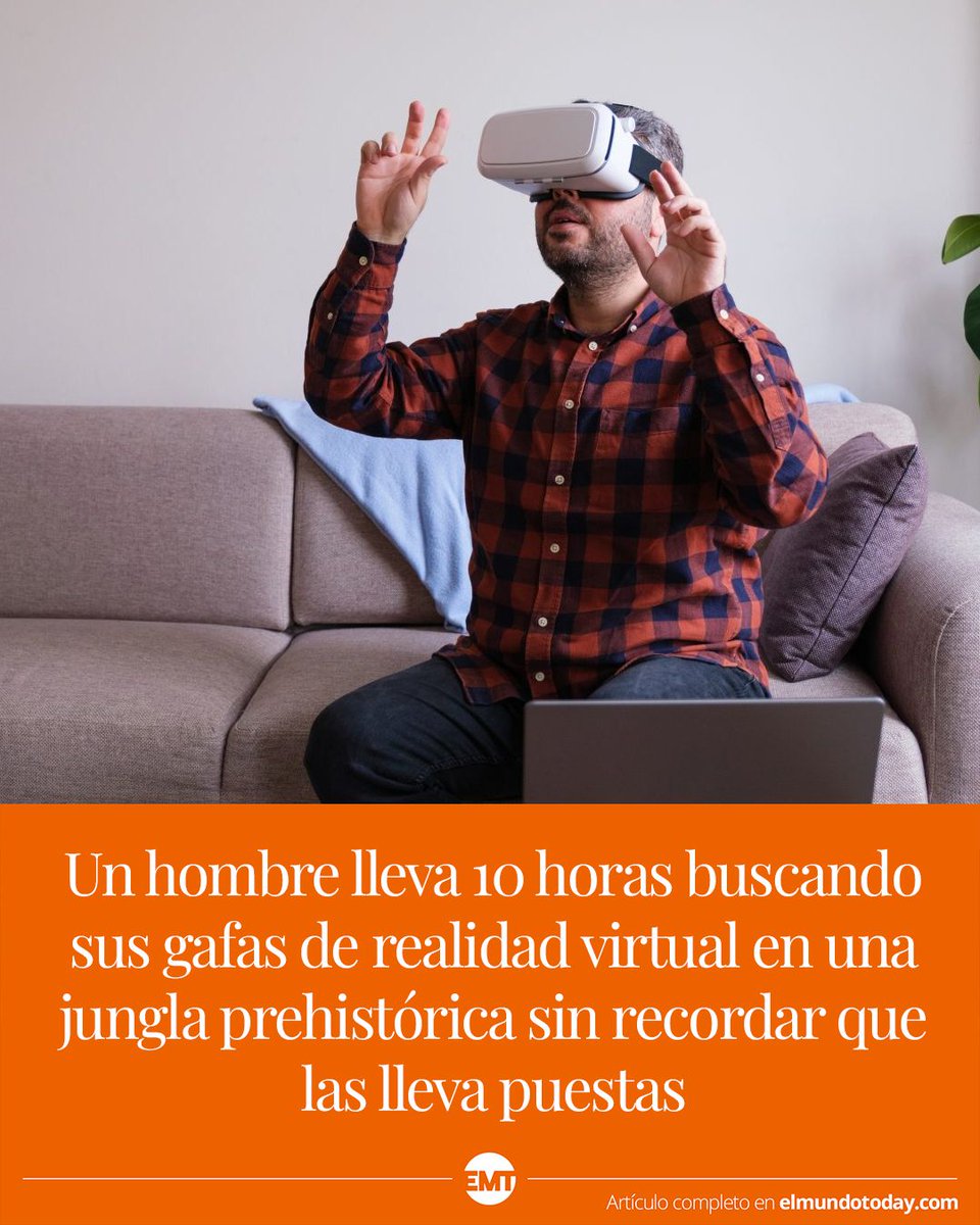 Un hombre lleva 10 horas buscando sus gafas de realidad virtual en una jungla prehistórica sin recordar que las lleva puestas  elmundotoday.com/2025/01/un-hom…