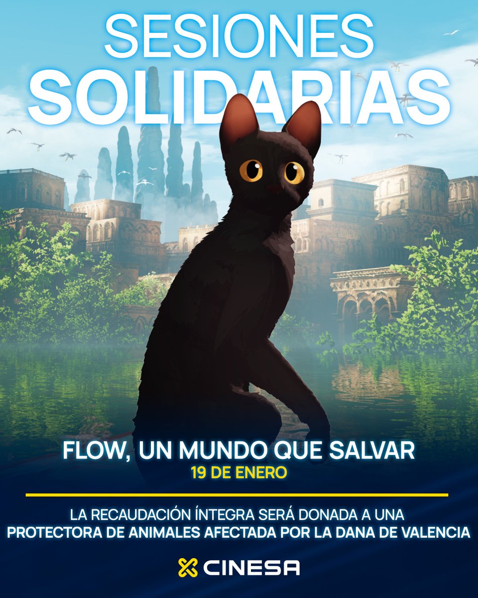 Este 19 de enero compra tus entradas para ver en primicia #FlowUnMundoQueSalvar😺 en Cinesa Manoteras, SOM Multiespai, Nueva Condomina y Max Ocio👉 ow.ly/83im50UHtP6
Todo lo recaudado será donado a la protectora de animales Mini santuario dreams afectada por la #DANA ✨