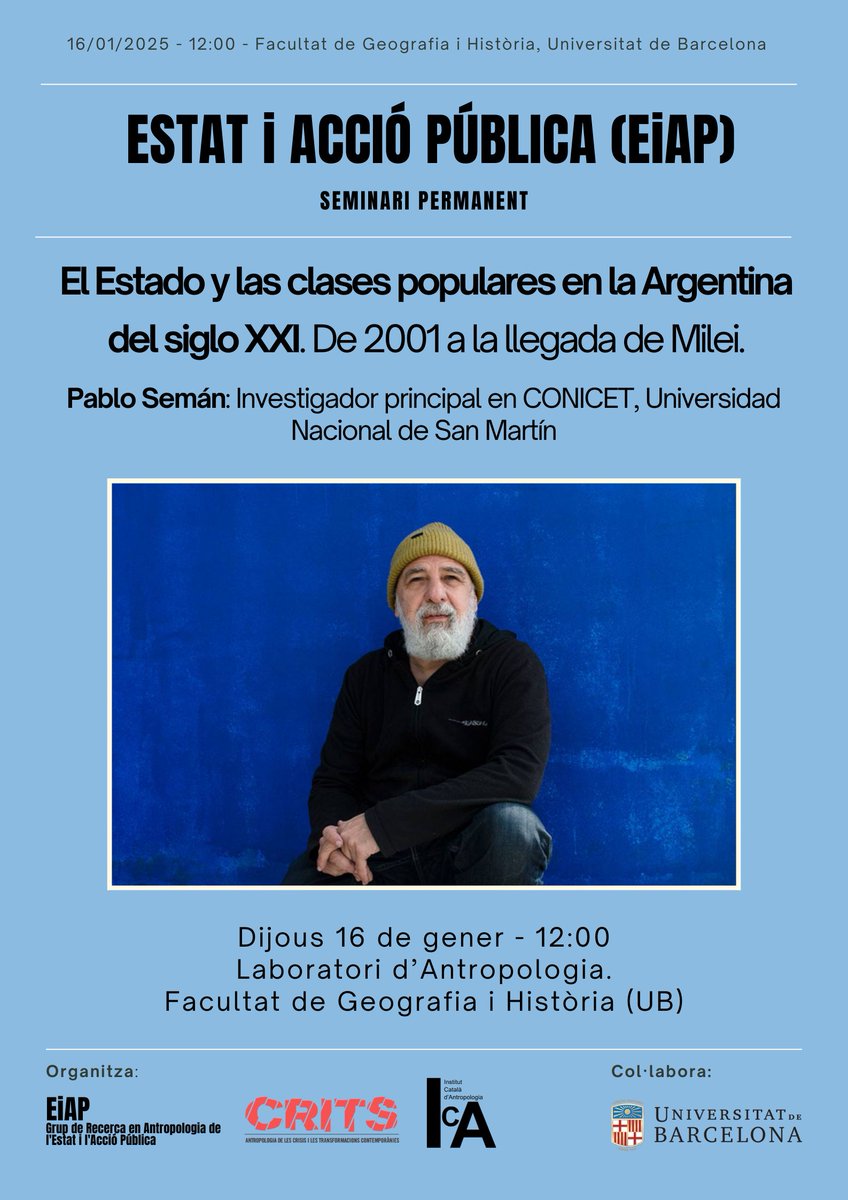 ICA (@antropologiacat) on Twitter photo Avui a les 12.00 Seminari del Grup Estat i Acció Pública de l'<a href="/AntropologiaCat/">ICA</a> i CRITS <a href="/DepAntroUB/">Departament d’Antropologia UB</a> amb l'antropòleg Pablo Semán, investigador del <a href="/CONICETDialoga/">CONICET Dialoga</a>, al Laboratori de la <a href="/GH_UB/">Facultat de Geografia i Història UB</a>
Entrada lliure
👇 Avui a les 12.00 Seminari del Grup Estat i Acció Pública de l'<a href="/AntropologiaCat/">ICA</a> i CRITS <a href="/DepAntroUB/">Departament d’Antropologia UB</a> amb l'antropòleg Pablo Semán, investigador del <a href="/CONICETDialoga/">CONICET Dialoga</a>, al Laboratori de la <a href="/GH_UB/">Facultat de Geografia i Història UB</a>
Entrada lliure
👇