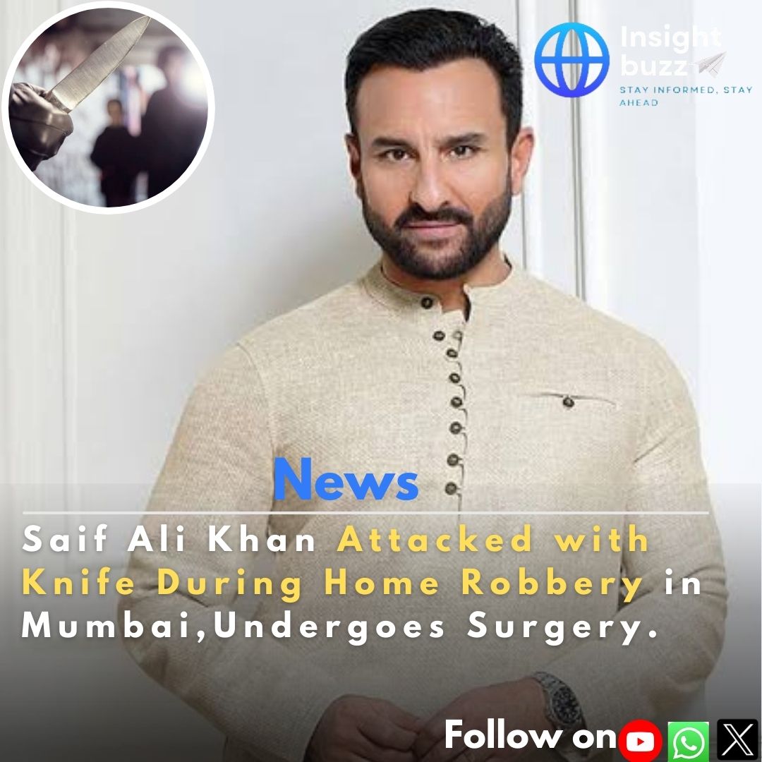 Insight_buzz's tweet photo. 🚨🚨Shocking news! Bollywood actor Saif Ali Khan was injured during an attempted burglary at his Mumbai home. Thankfully, he's stable after surgery. Wishing him a speedy recovery. 🙏 #SaifAliKhan #MumbaiNews #SaifAliKhan https://t.co/OV6tmCQEPY
