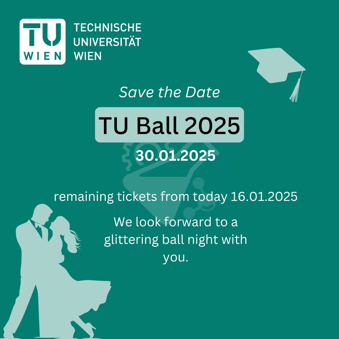 chemistry_tuw's tweet photo. ✨Save the Date: @tu_wien Ball 2025✨ 
📅Jan 30, 2025 
🎟️Remaining tickets available 
📍Sitzungssaal AD EG, Resselgasse 1, 1040 Wien 
🕘 Hours: Mon: 9–19 Tue–Fri: 9–16
https://t.co/ZWTg9JUnCh

#TUBall2025 #ViennaEvents #ballseason #chemistry_tuw https://t.co/ePGA4c9r8f