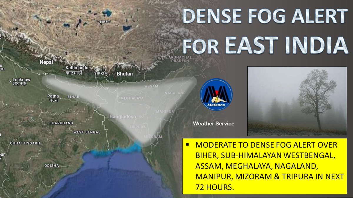 MeteoraWeather's tweet image. ⭐ Dense fog alert ⭐
MODERATE TO DENSE FOG ALERT OVER BIHER, SUB-HIMALAYAN WESTBENGAL, ASSAM, MEGHALAYA, NAGALAND, MANIPUR, MIZORAM &amp;amp; TRIPURA IN NEXT 72 HOURS.
#meteoraweather #fog #fogupdate
16/1/25