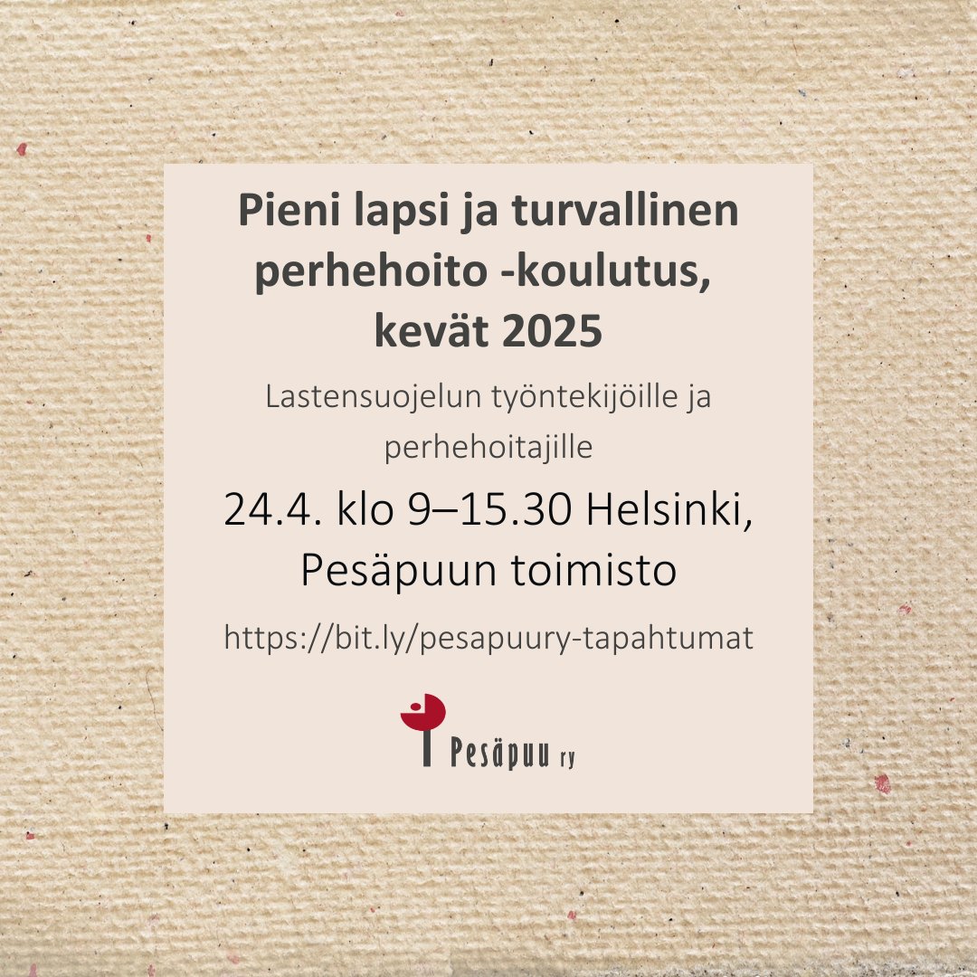 Pieni lapsi ja turvallinen perhehoito -koulutus jälleen huhtikuussa 2025 #lastensuojelu'n työntekijöille ja perhehoitajille! Koulutuksessa pohditaan turvallista #perhehoito'a ja sen valvontaa pienen lapsen näkökulmasta 👉🏽 pesapuu.fi/tapahtumat/pie… #Pesäpuu