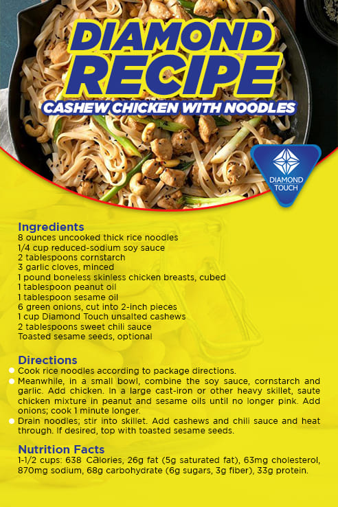 Have you tried out our cashew chicken with noodles recipe yet?

It's mouth watering and will leave you craving for more. 

#diamondtouch #nuts #roastedcashew