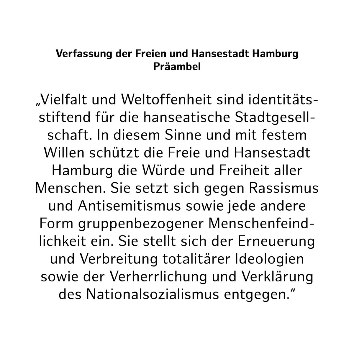 Heute ist ein guter Tag, um an die Hamburgische Verfassung zu erinnern. Denn manchmal hat man auch im Rathaus ungebetene Gäste. Aber unsere Demokratie ist stark und wehrhaft.
