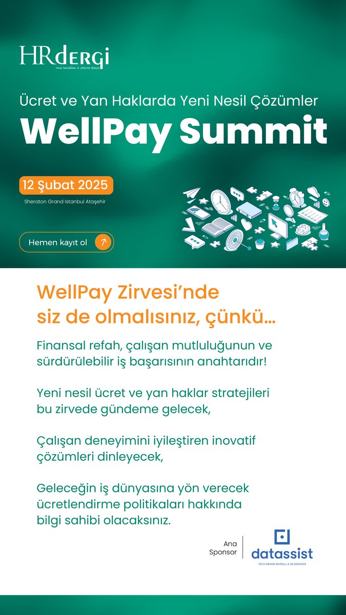WellPay Summit, çalışanların finansal ihtiyaçlarını anlamak ve çözüm üretmek isteyen liderlerin buluşma noktası olacak! hrdergi.com/wellpay-summit